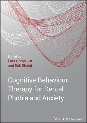 Cognitive Behavioral Therapy for Dental Phobia and Anxiety - 