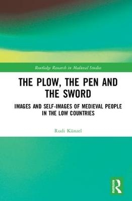 The Plow, the Pen and the Sword - Rudi Künzel