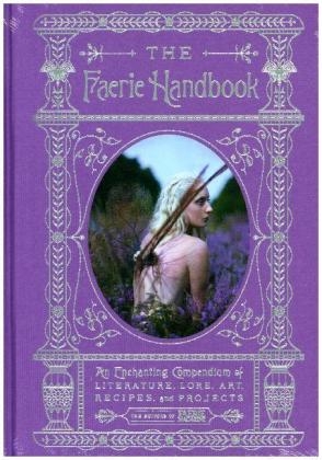 The Faerie Handbook - The Editors of Faerie Magazine