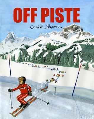 Off Piste - Oliver Preston