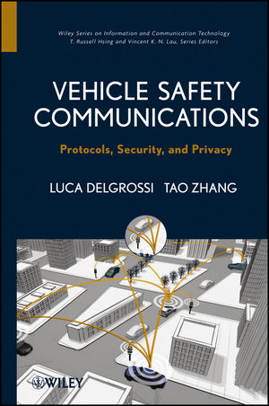 Vehicle Safety Communications - Tao Zhang, Luca Delgrossi