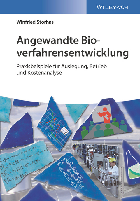 Angewandte Bioverfahrensentwicklung - Winfried Storhas