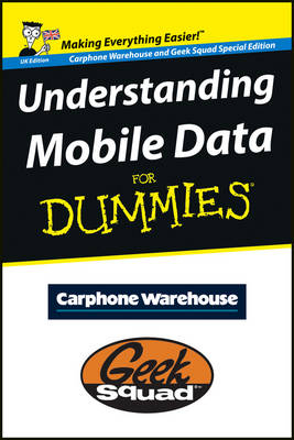 Understanding Mobile Data For Dummies