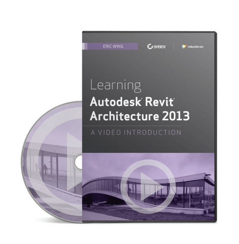 Learning Autodesk Revit Architecture 2013 - Eric Wing,  video2brain