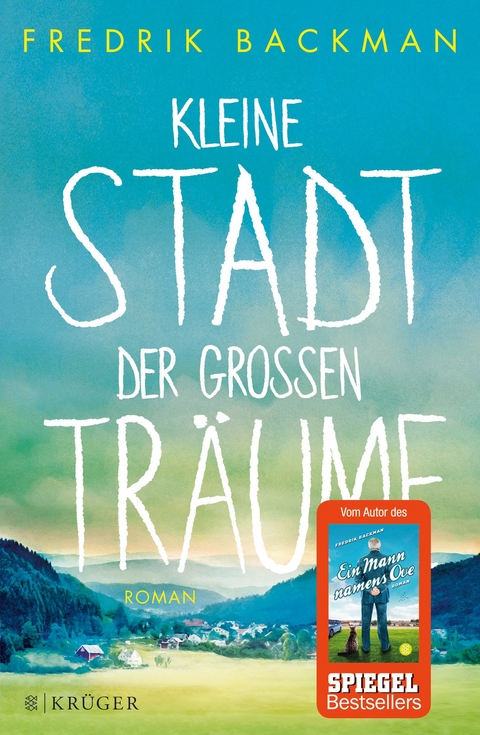 Kleine Stadt der großen Träume - Fredrik Backman