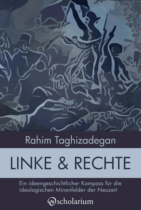 Linke & Rechte - Rahim Taghizadegan