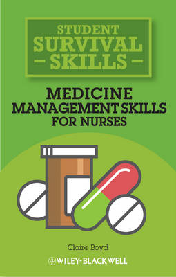 Medicine Management Skills for Nurses - Claire Boyd