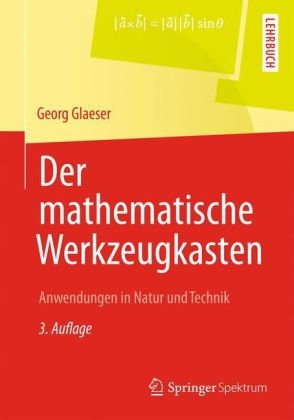 Der mathematische Werkzeugkasten - Georg Glaeser