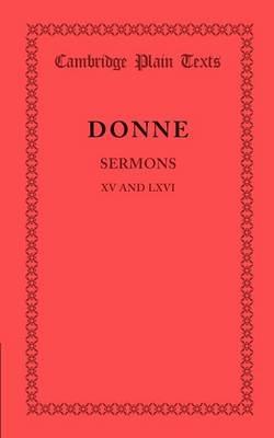 Sermons XV and LXVI - John Donne