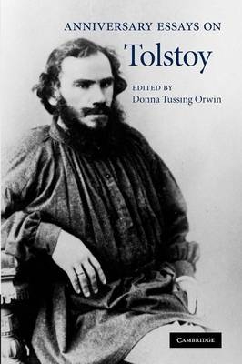 Anniversary Essays on Tolstoy - 