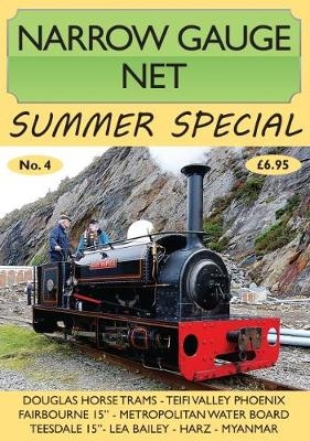 Narrow Gauge Net Summer Special No. 4 - 