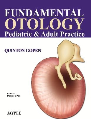 Fundamental Otology - Quinton Gopen