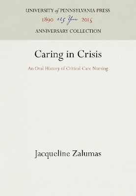 Caring in Crisis - Jacqueline Zalumas