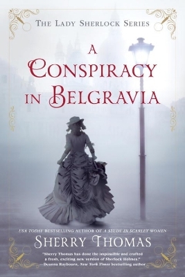 A Conspiracy in Belgravia - Sherry Thomas