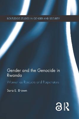 Gender and the Genocide in Rwanda - Sara E. Brown