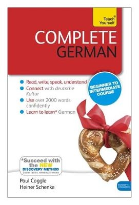 Complete German (Learn German with Teach Yourself) - Paul Coggle, Paul Coggle Esq, Heiner Schenke