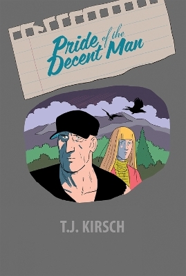 Pride of The Decent Man - T. J. Kirsch