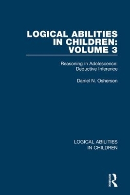 Logical Abilities in Children: Volume 3 - Daniel N. Osherson