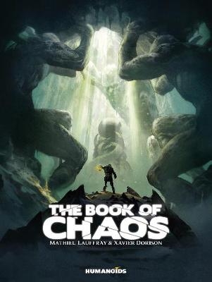 The Book of Chaos - Xavier Dorison, Mathieu Lauffray