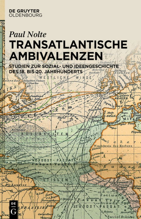 Transatlantische Ambivalenzen - Paul Nolte