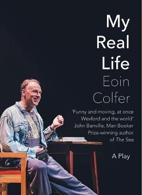 My Real Life - Eoin Colfer