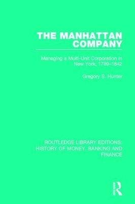 The Manhattan Company - Gregory S. Hunter