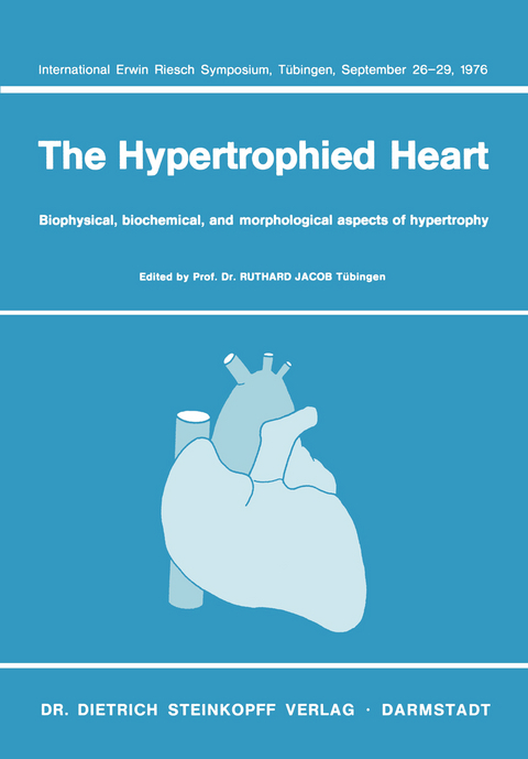 The Hypertrophied Heart - 