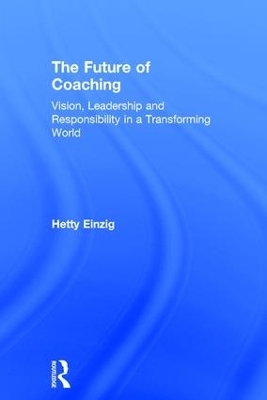 The Future of Coaching - Hetty Einzig