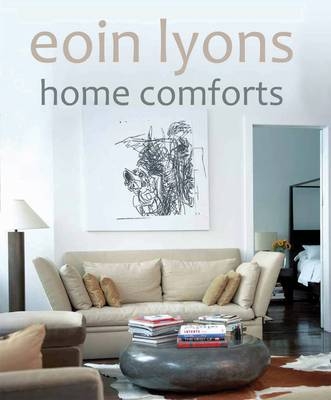 Home Comforts - Eoins Lyons