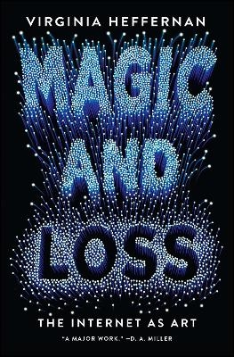 Magic and Loss - Virginia Heffernan