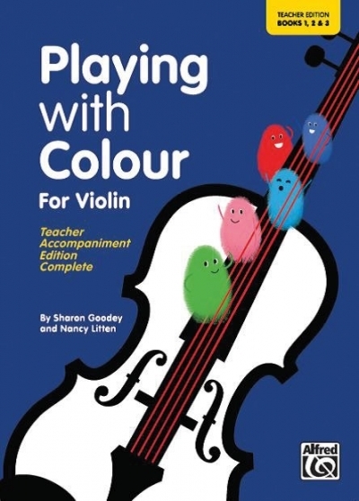 Playing with Colour Violin Teacher Ed - Sharon Goodey, NANCY LITTEN