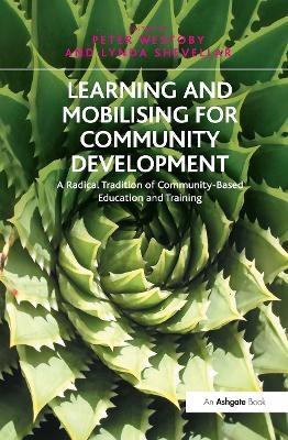 Learning and Mobilising for Community Development - Lynda Shevellar