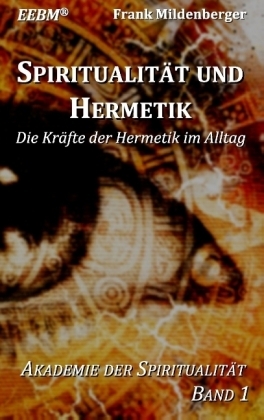 Spiritualität und Hermetik