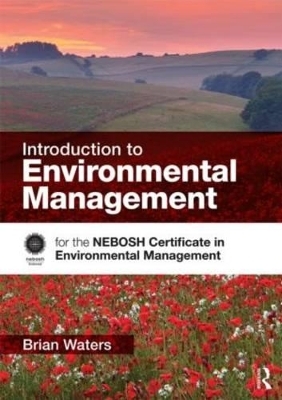 Introduction to Environmental Management - Brian Waters