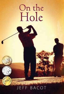 On the Hole - Jeff Bacot