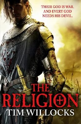 The Religion - Tim Willocks