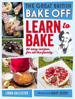 Great British Bake Off: Learn to Bake - Love Productions