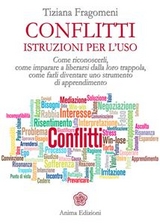 Conflitti - Istruzioni per l'uso - Tiziana Fragomeni