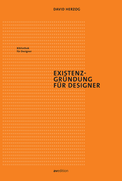 Existenzgründung für Designer - David Herzog