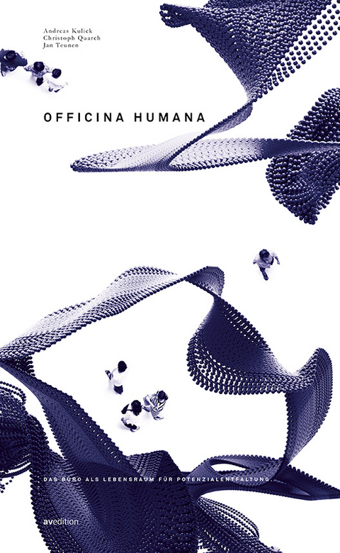 Officina Humana - Andreas Kulick, Christoph Quarch, Jan Teunen