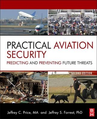 Practical Aviation Security - Jeffrey Price