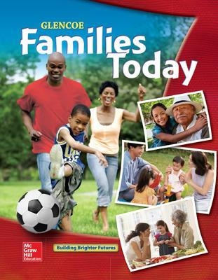 Families Today, Student Edition -  MCGRAW HILL