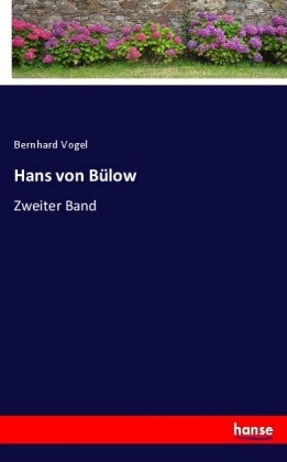 Hans von Bülow - Bernhard Vogel