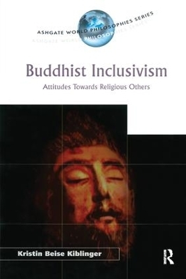 Buddhist Inclusivism - Kristin Beise Kiblinger