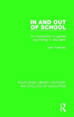 In and Out of School - Joan Freeman