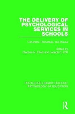 The Delivery of Psychological Services in Schools - 