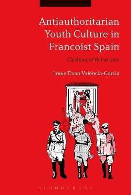 Antiauthoritarian Youth Culture in Francoist Spain - Dr. Louie Dean Valencia-García