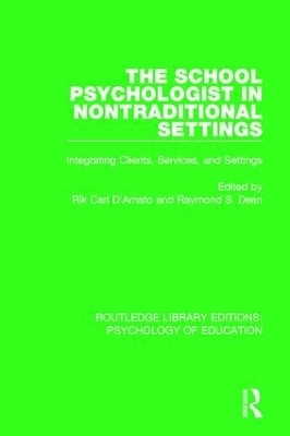 The School Psychologist in Nontraditional Settings - 