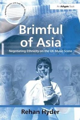 Brimful of Asia - Rehan Hyder