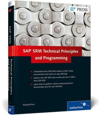 SAP SRM: Technical Principles and Programming - Richard Feco